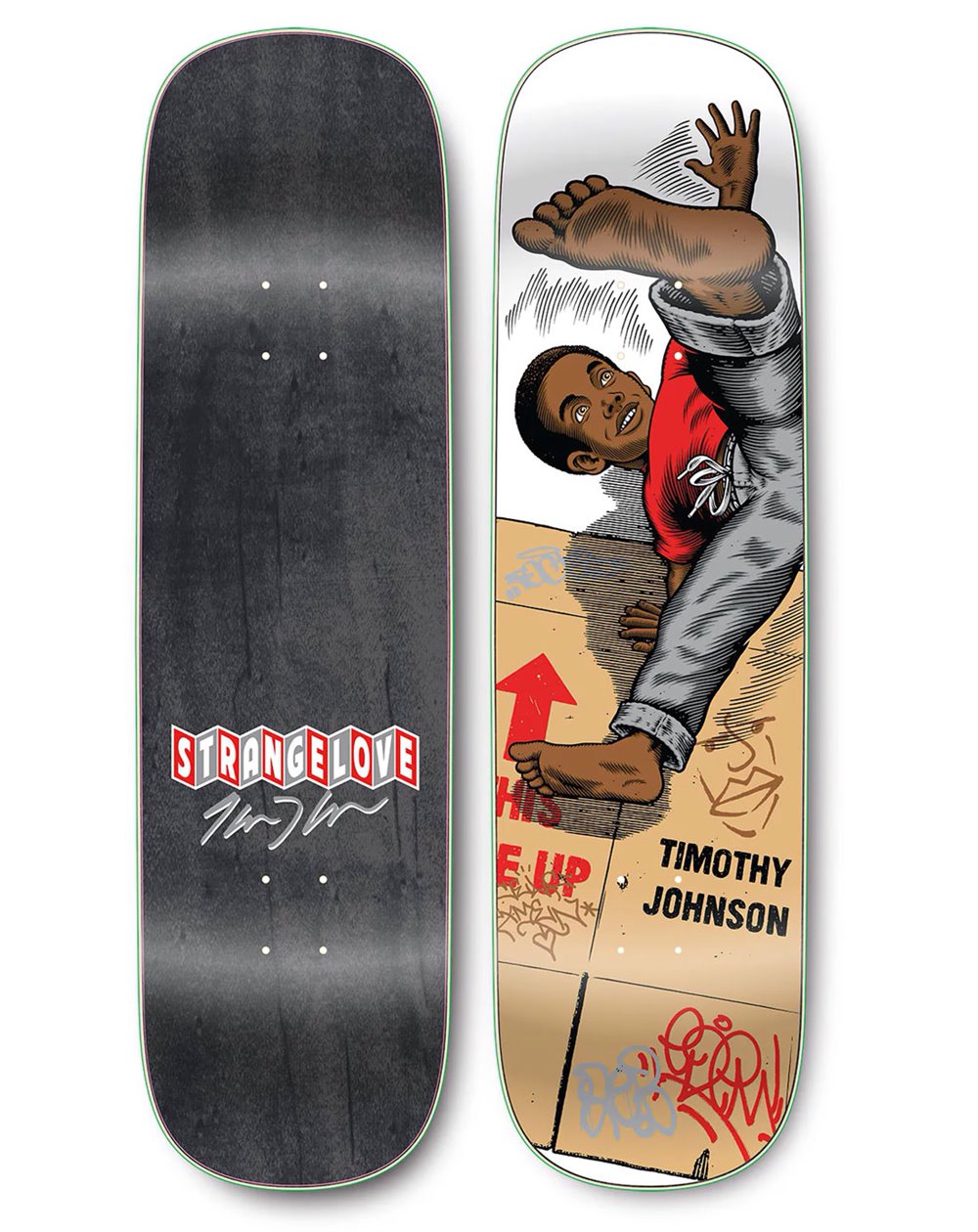 StrangeLove Tabla Skateboard Breakin' (Timothy Johnson) 9"